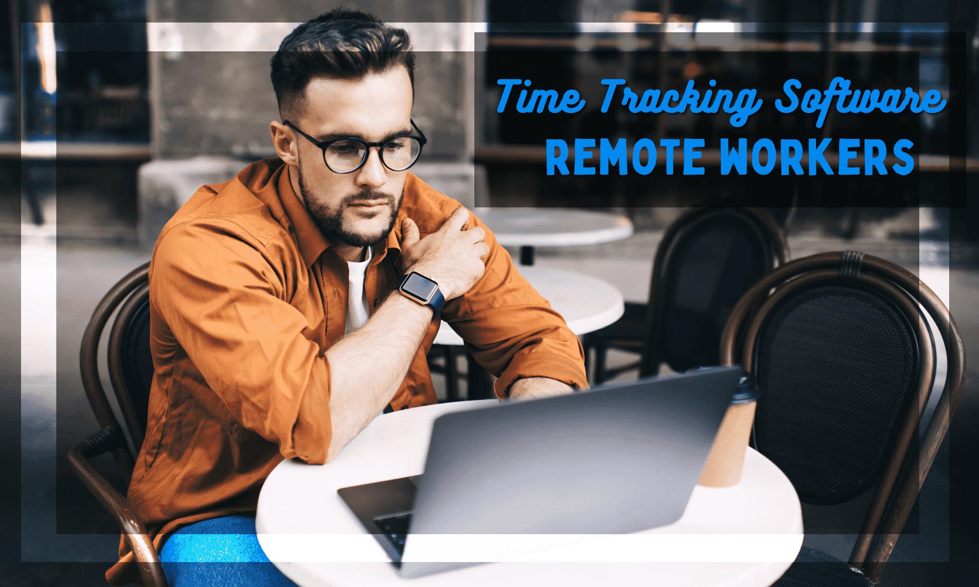 The 7 Best <b>Time Tracking Software</b> for <b>Remote</b> Employees